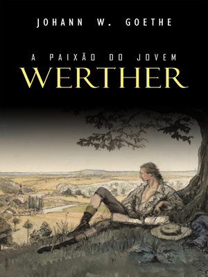 cover image of A Paixão do Jovem Werther